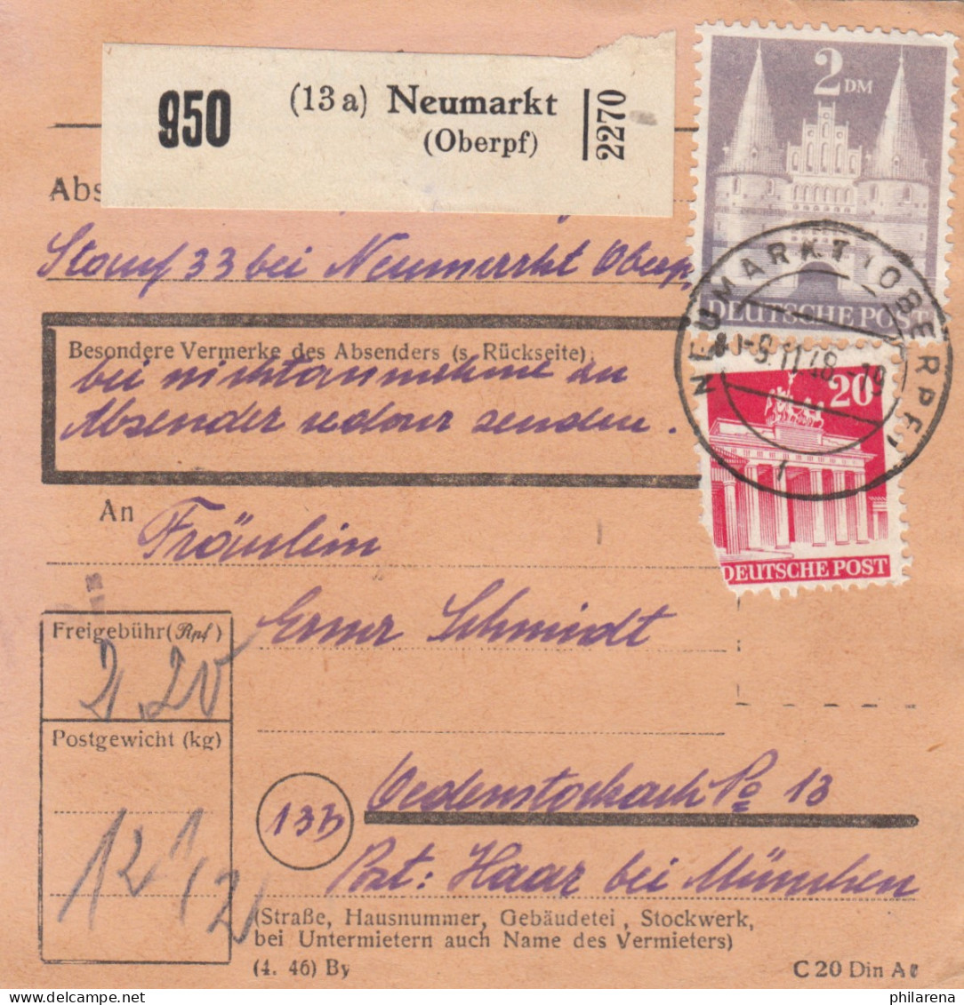 BiZone Paketkarte 1948: Neumarkt (Oberpf) Nach Haar Bei München - Covers & Documents