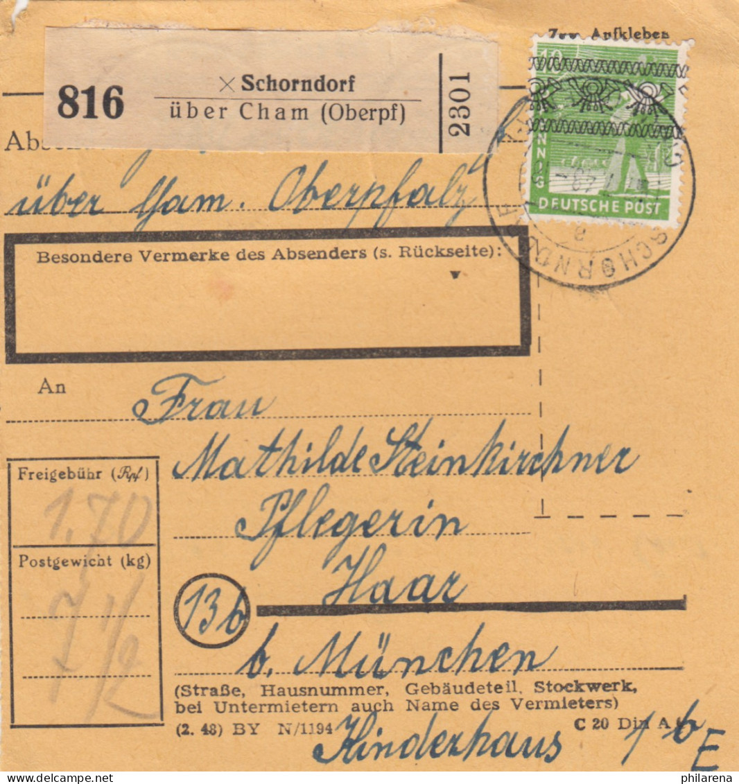 BiZone Paketkarte 1948: Schorndorf über Cham Nach Haar, Kinderhaus - Cartas & Documentos