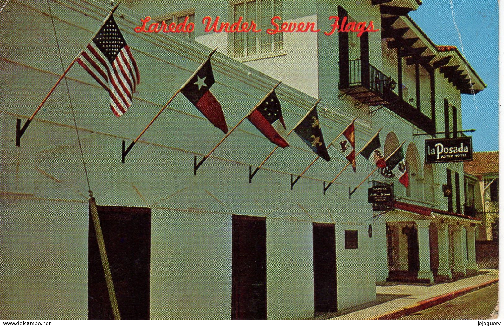 Laredo Historical Shrine And Museum Under Seven Jlags La Posada (drapeaux , Musée Historique Explications Au Dos De 1964 - Laredo