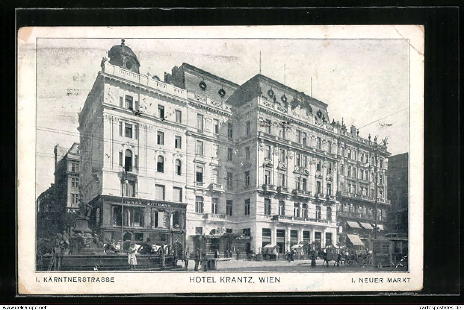 AK Wien, Hotel Krantz Am Neuen Markt Mit Kärntnerstrasse  - Autres & Non Classés