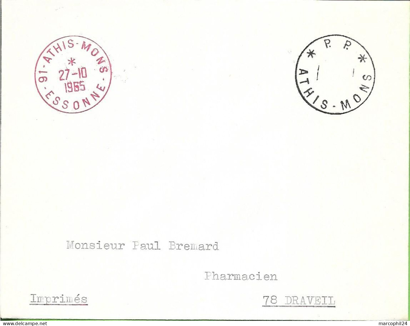 ESSONNE - Dépt N° 91 = ATHIS MONS 1965 =  CACHET A8 PP Sans Date + CACHET A8 Codé Et Daté En Rouge + ENVELOPPE ENTIERE - Mechanische Stempels (reclame)