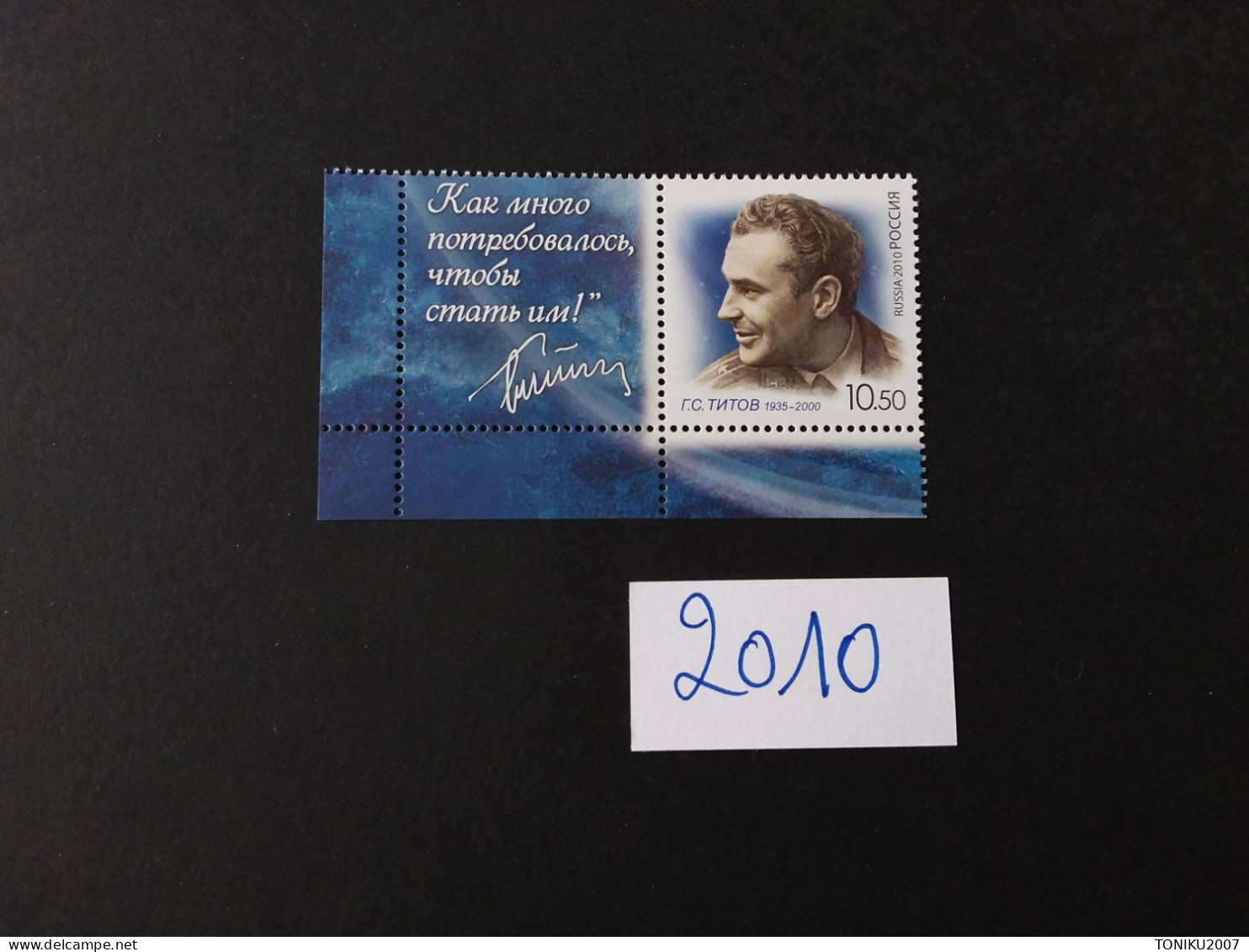 RUSSIE/RUSSIA/RUSSLAND/ROSJA 2010 MI.1674** , ,ZAG.1442 ,YVERT., -75th Anniversary Birth German Titov Astronaut Space Co - Unused Stamps