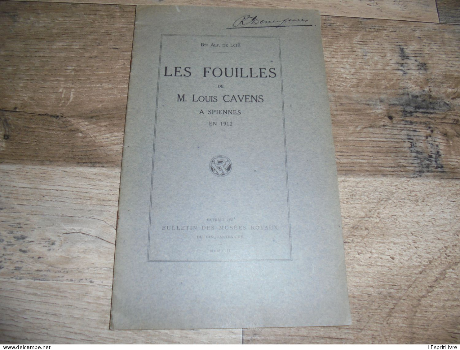 LES FOUILLES DE M. Louis Cavens à Spiennes En 1912 Régionalisme Hainaut Anciennes Mines Mineurs Archéologie Préhistoire - Belgien