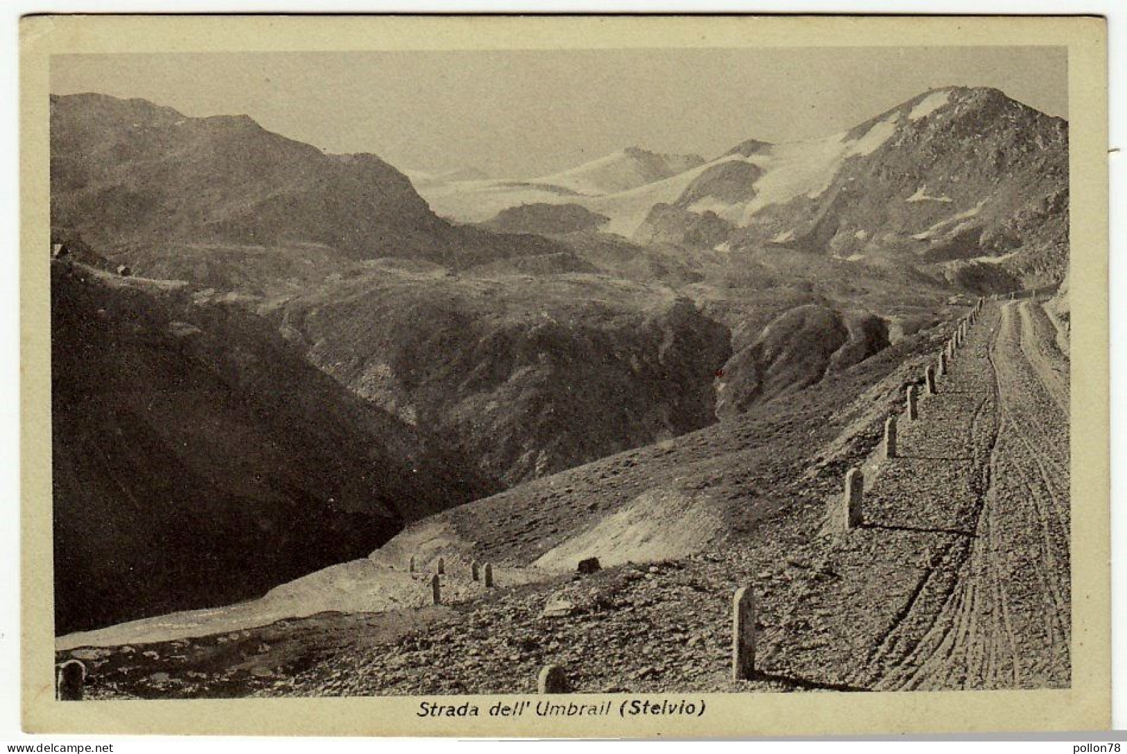 STRADA DELL'UMBRAIL (STELVIO) - SONDRIO - Vedi Retro - Formato Piccolo - Sondrio