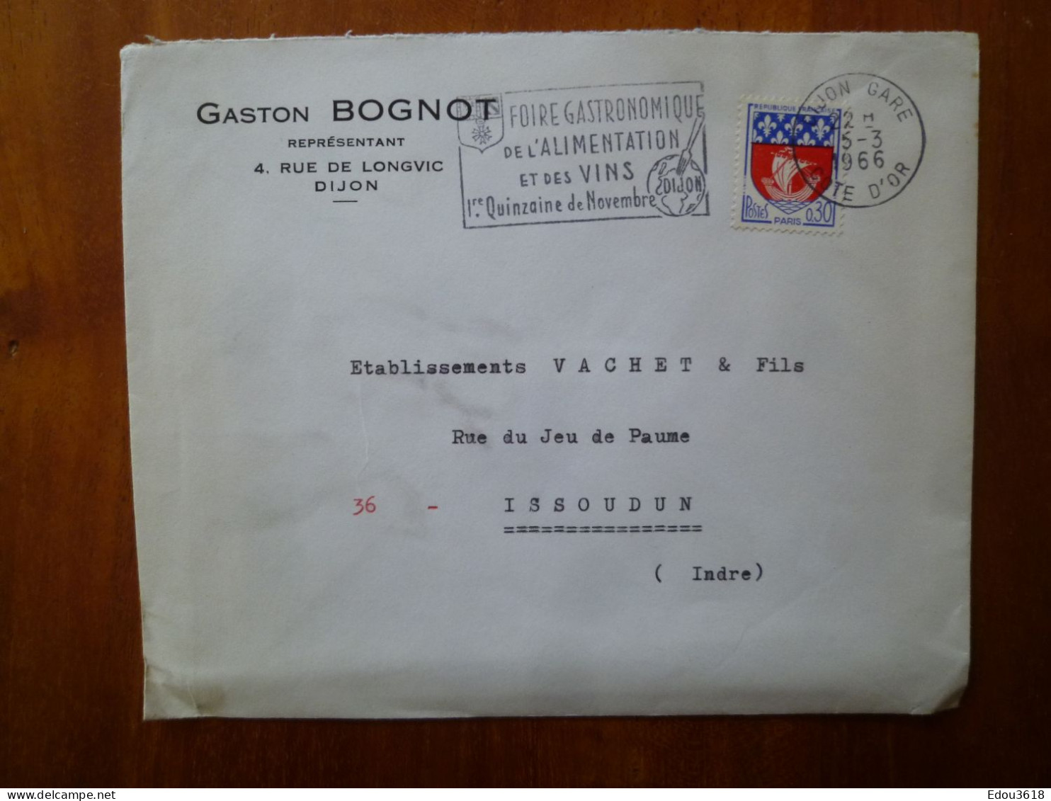 Enveloppe Gaston Bognot Représentant Dijon Côte D'Or Flamme Foire Gastronomique Alimentation Et Vins 1966 G - 1961-....