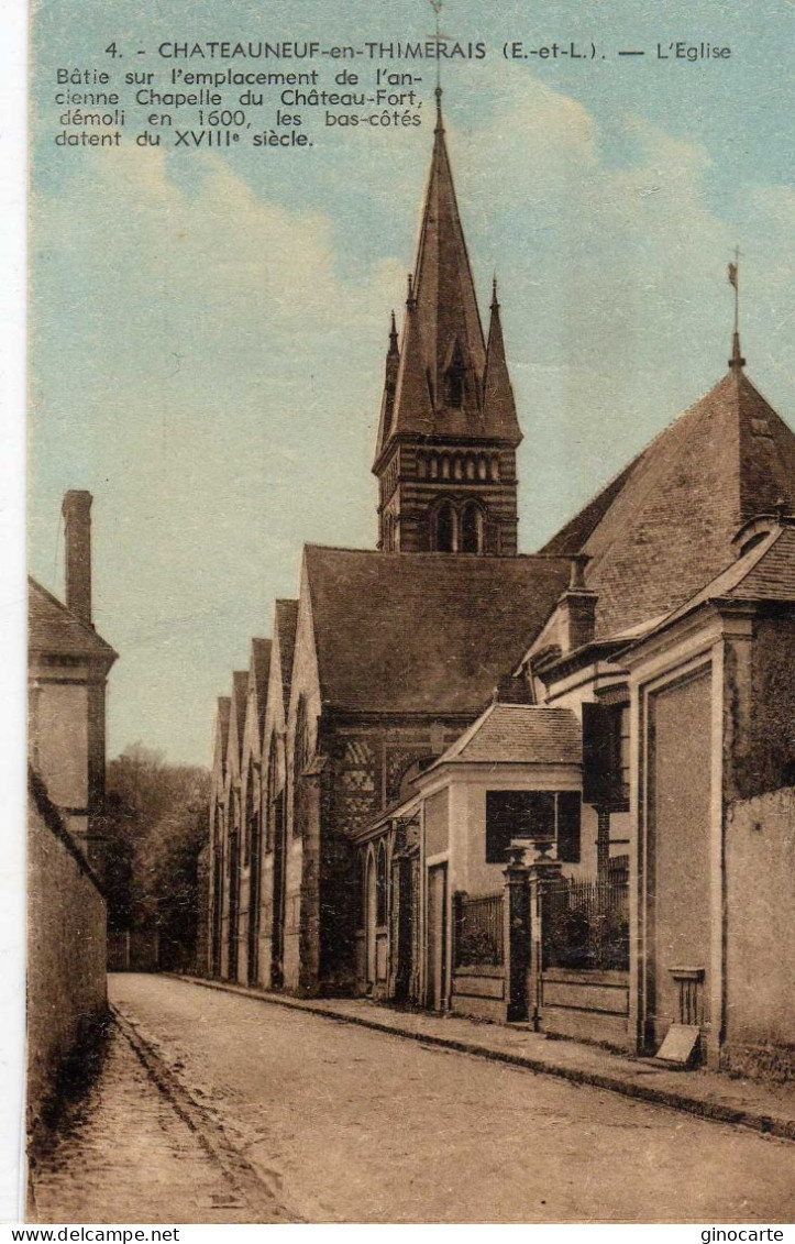 Chateauneuf En Thimerais Thymerais L'eglise - Châteauneuf