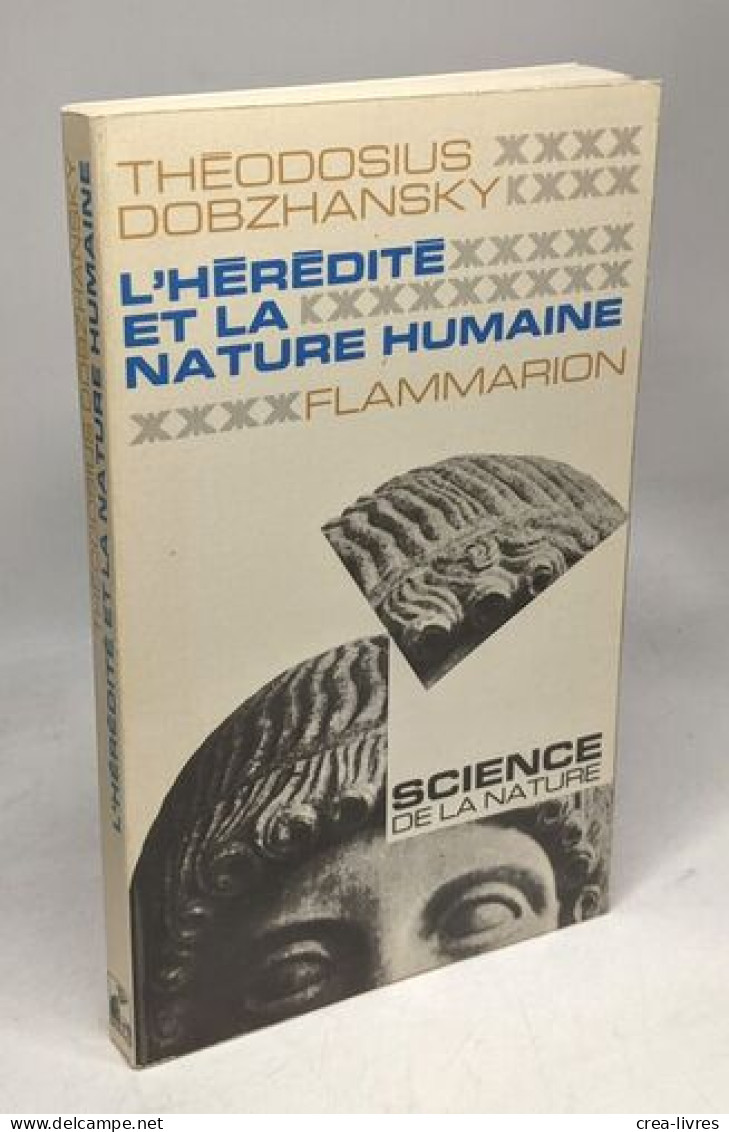 L'hérédité Et La Nature Humaine - Traduit De L'americain - Autres & Non Classés