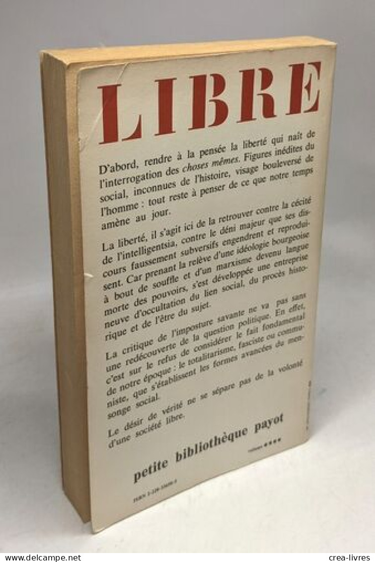 Libre 6 : Politique Anthropologie Philosophie - Other & Unclassified