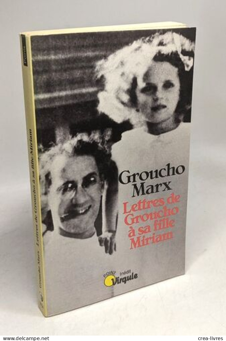 Lettres De Groucho à Sa Fille Miriam - Other & Unclassified
