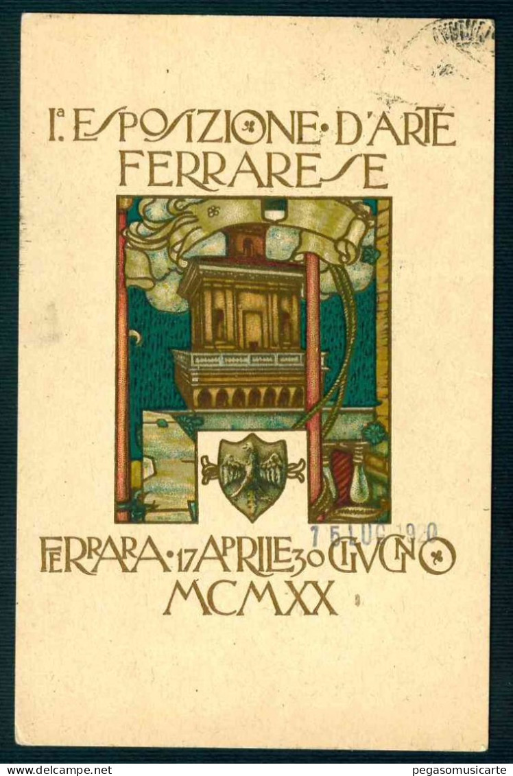 BK051  1° ESPOSIZIONE D'ARTE FERRARESE - FERRARA 1920 STORIA POSTALE - Ferrara