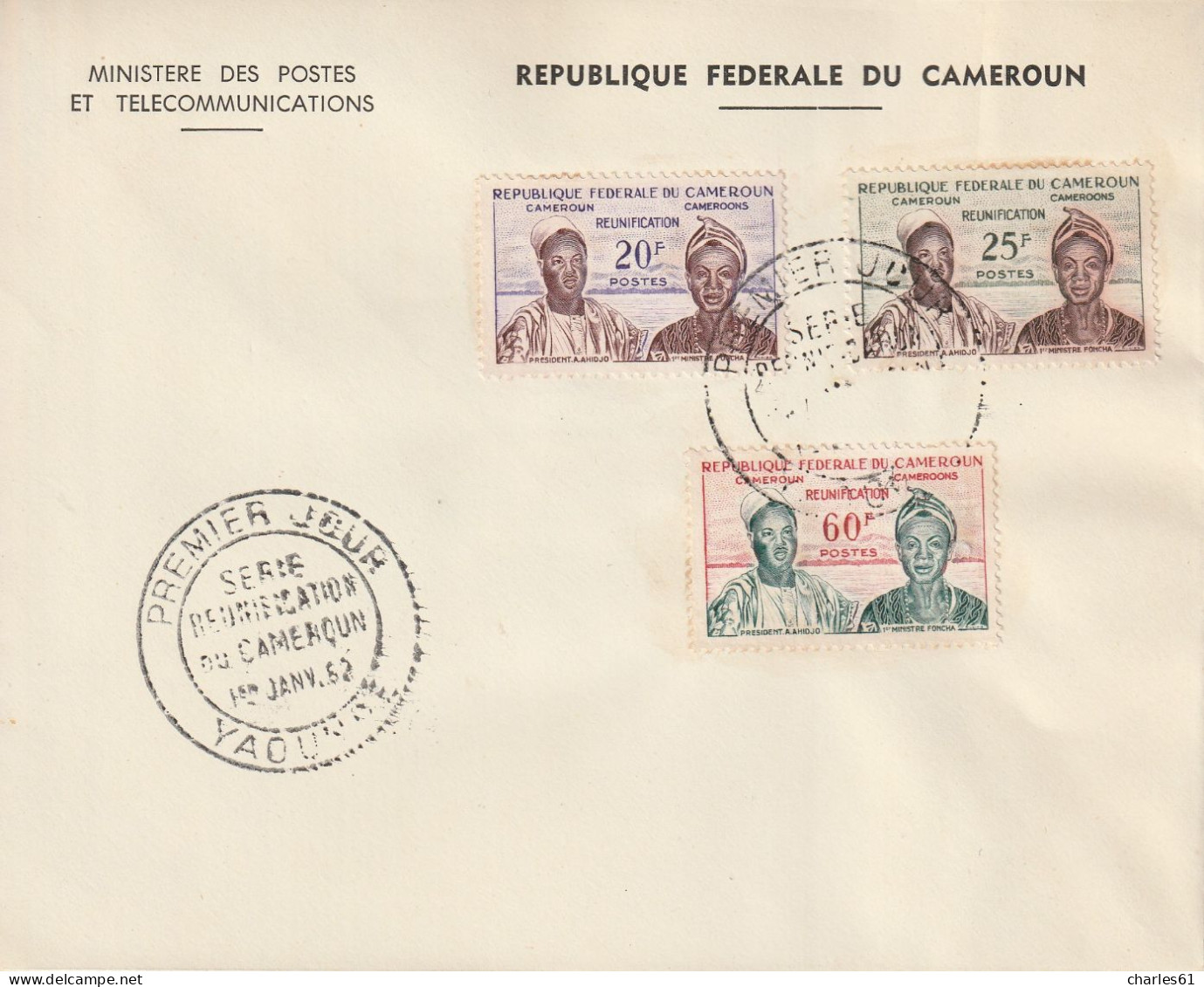 CAMEROUN - FDC : N°329/31 ** (1962) Réunification - Cameroun (1960-...)