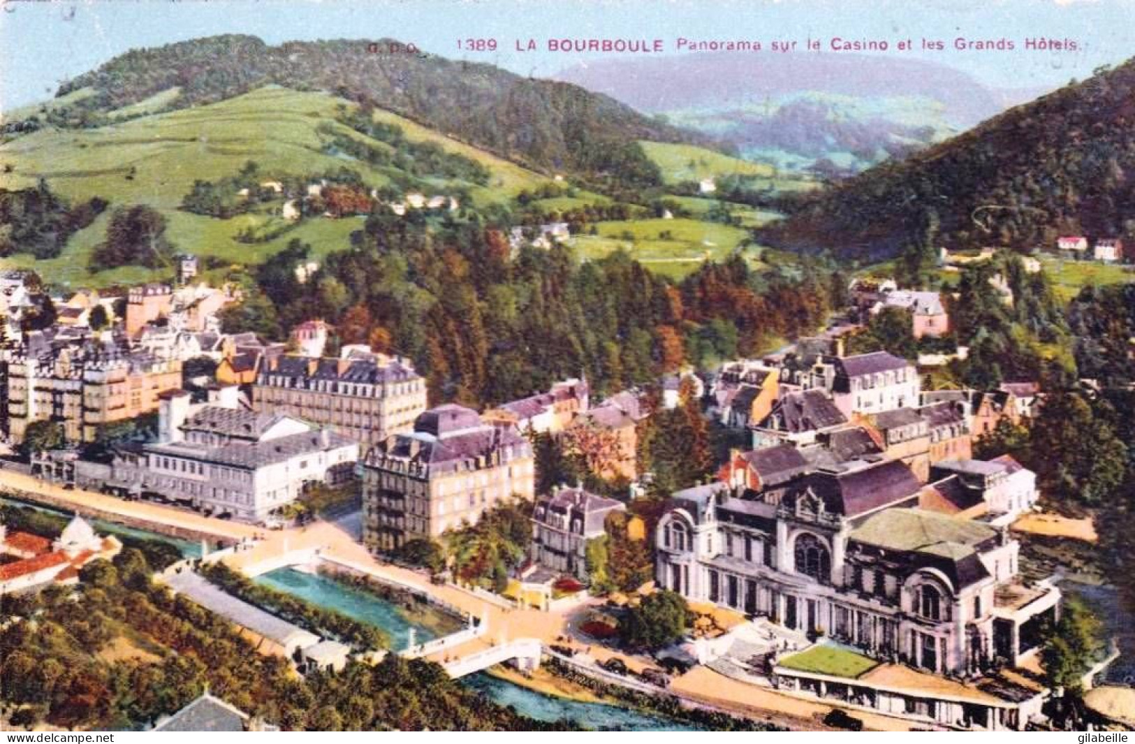 63 - Puy De Dome -  LA BOURBOULE -  Panorama Sur Le Casino Et Les Grands Hotels - La Bourboule