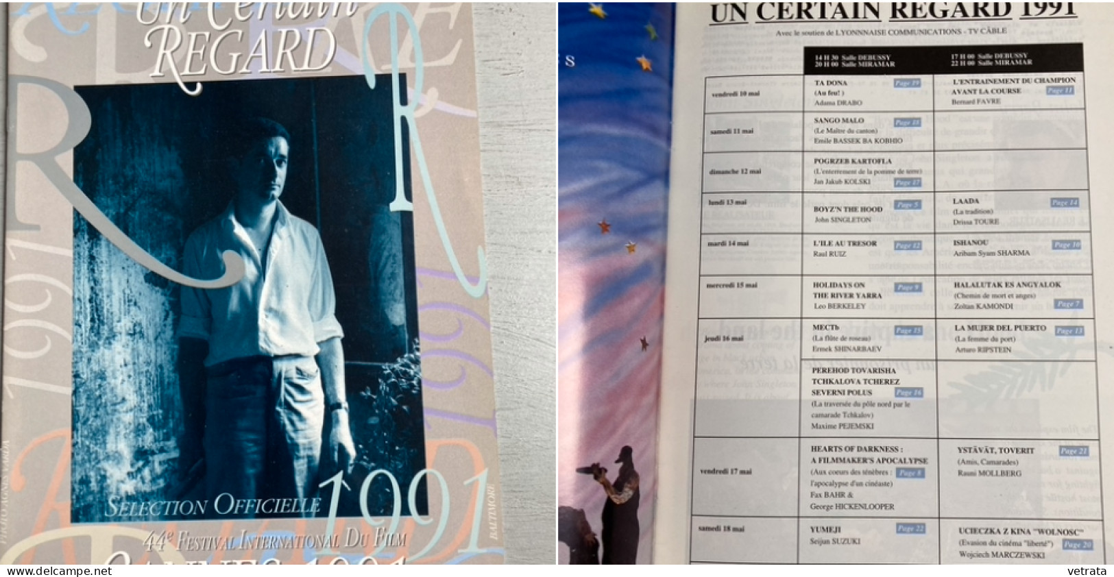 FESTIVAL DE CANNES 1991 : (près De 900 Pages) Catalogues : Un Certain Regard -Semaine De La Critique - Quinzaine Des Réa - Cinema