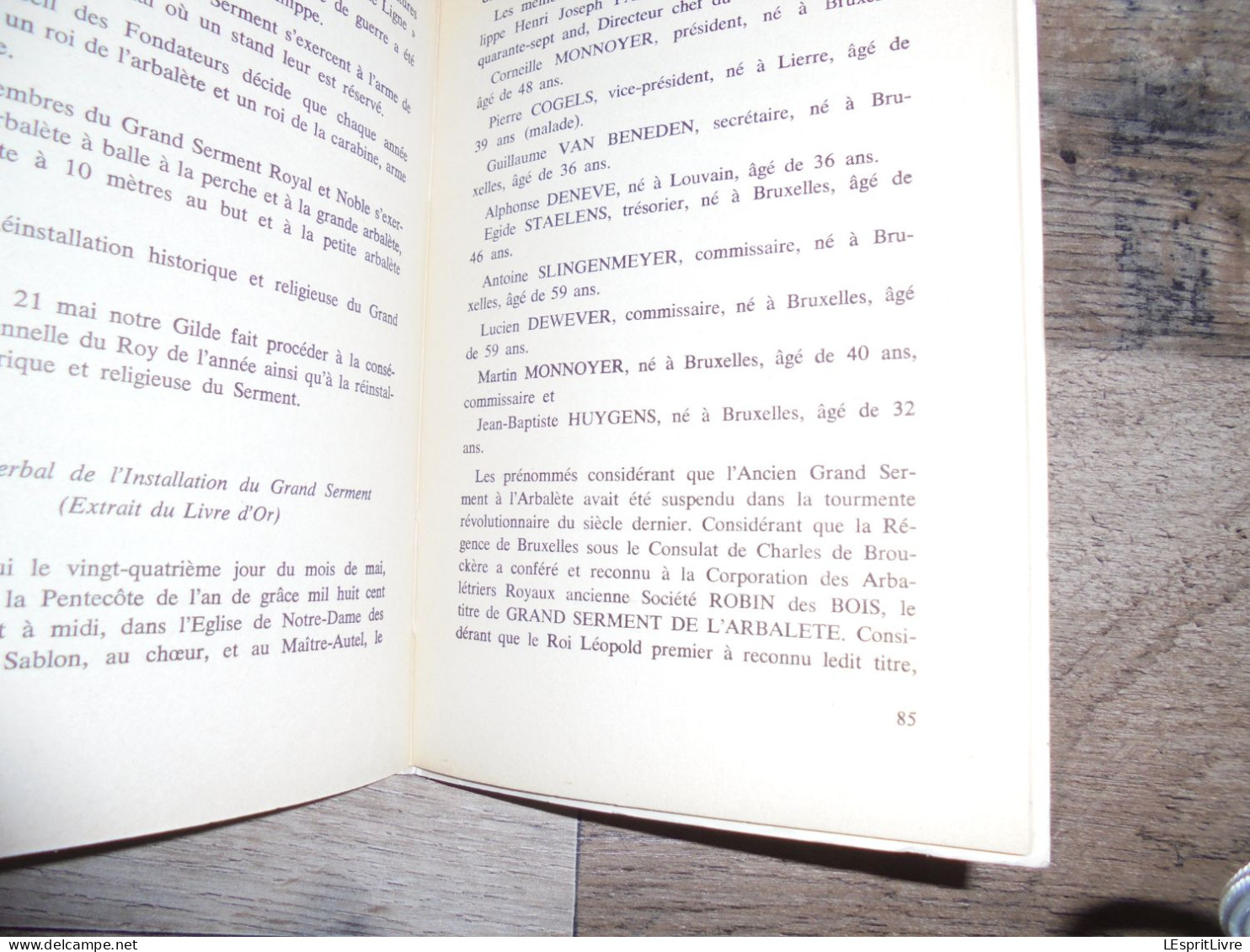 HISTORIQUE DE L'ANCIEN GRAND SERMENT ROYAL ET NOBLE DES ARBALETRIERS DE NOTRE DAME DU SABLON Régionalisme Arbalète