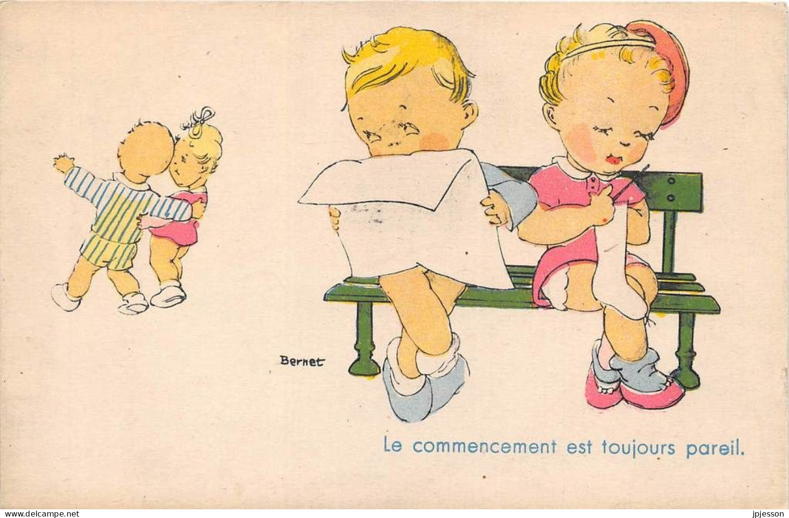 ILLUSTRATEUR - BERNET - "LE COMMENCEMENT EST TOUJOURS PAREIL." - ENFANTS, HUMORISTIQUE - N°3016 - Autres & Non Classés