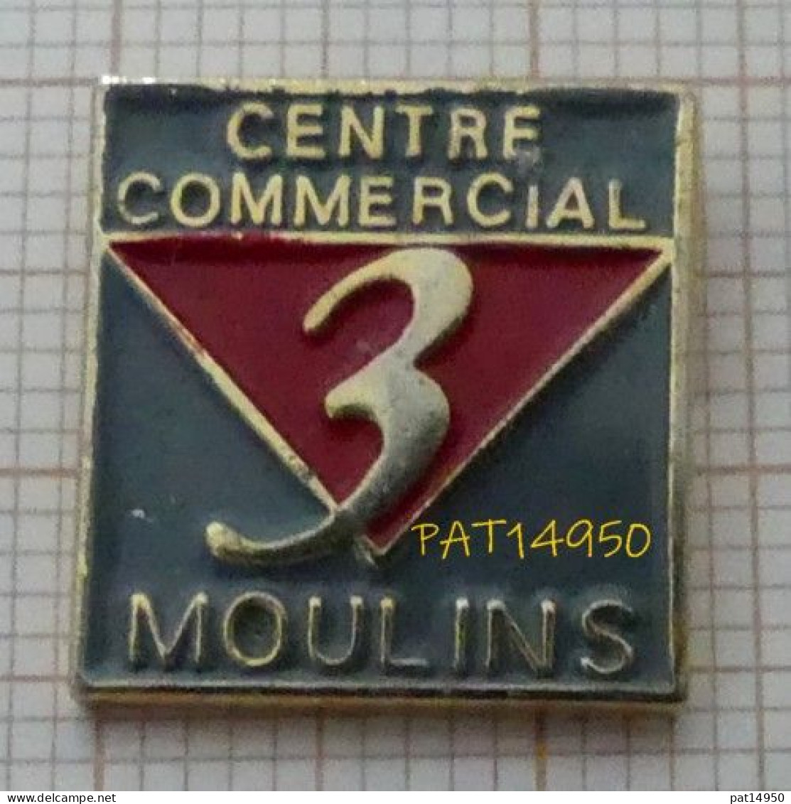 PAT14950 CENTRE COMMERCIAL 3 MOULINS Dpt 03 ALLIER - Cities