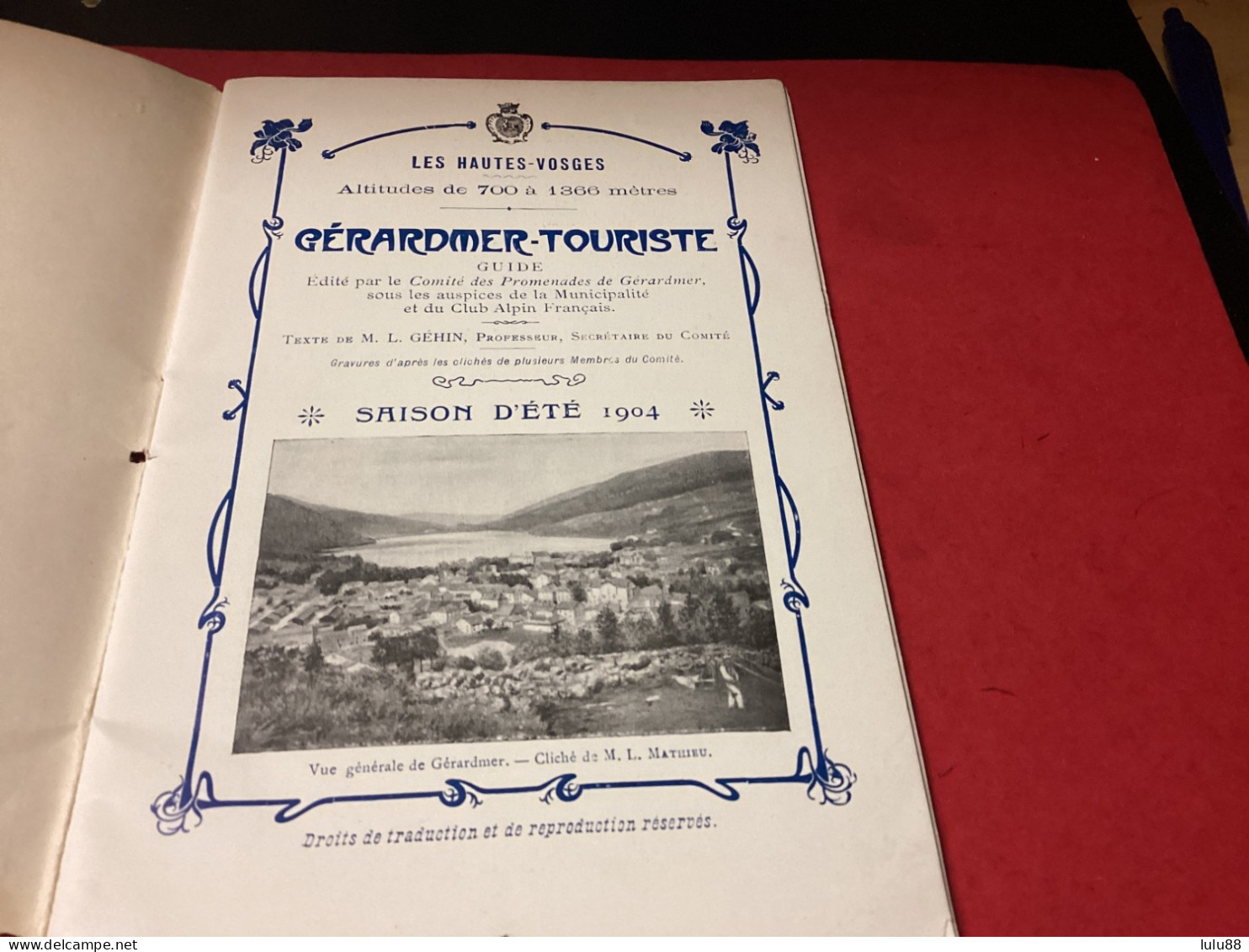 GERARDMER. Guide Du. Touriste Année 1904. 42 Pages - Gerardmer
