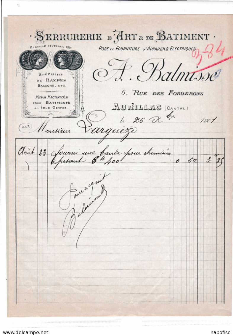 15-A.Balmisse..Serrurerie D'Art & De Batiment..Rampes, Balcons....Aurillac...(Cantal)...1901 - Ambachten