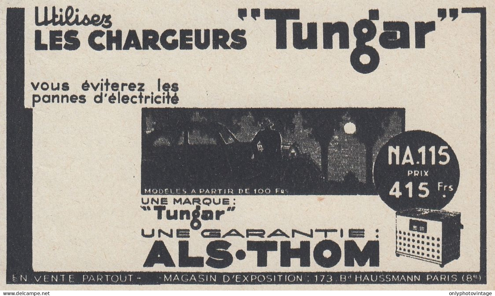 Chargeurs TUNGAR - ALA-THOM - 1936 Vintage Advertising - Pubblicit� Epoca - Werbung