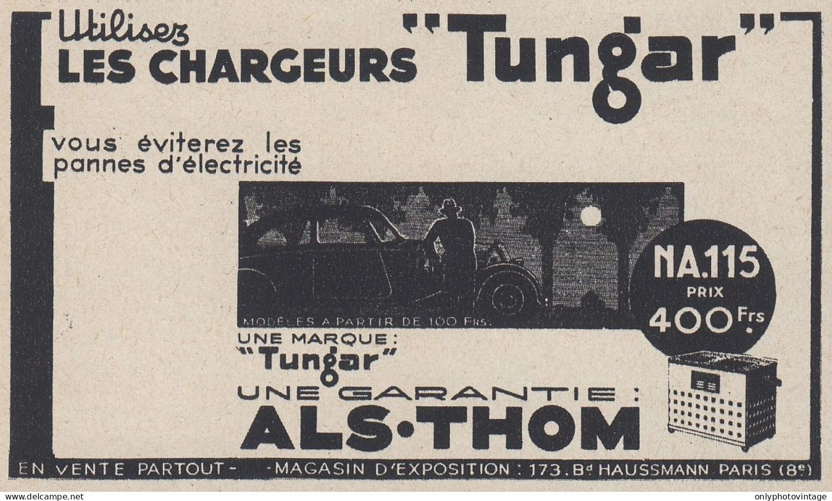 Chargeurs TUNGAR - ALA-THOM - 1936 Vintage Advertising - Pubblicit� Epoca - Werbung