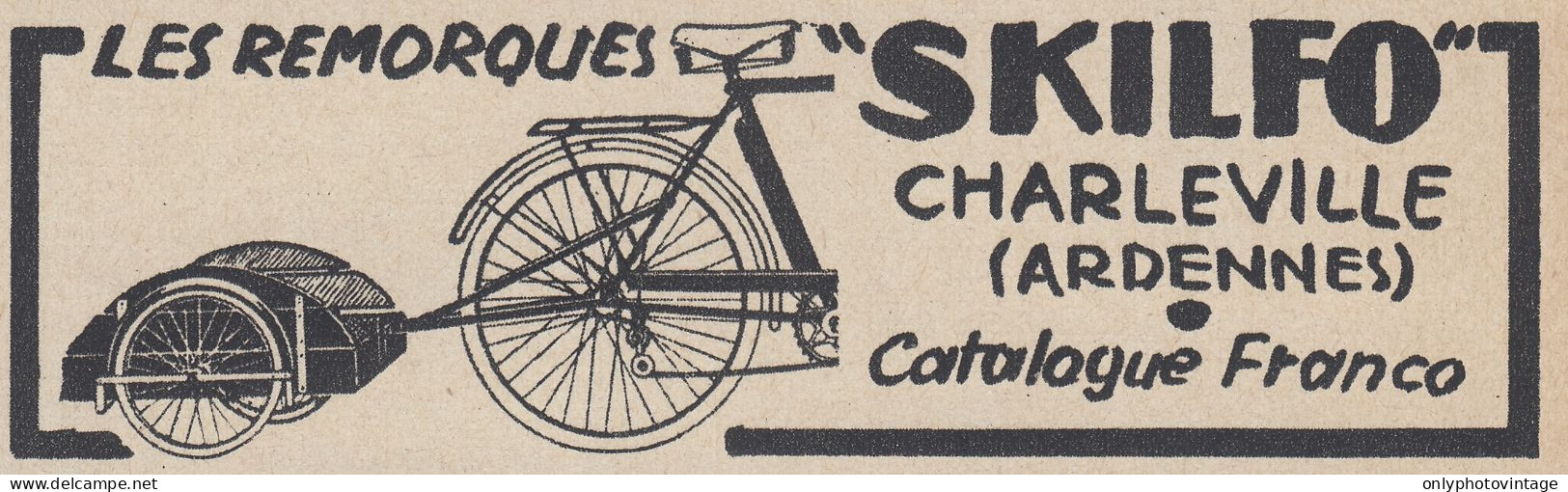 Remorques Pour V�los SKILFO - 1938 Vintage Advertising - Pubblicit� Epoca - Werbung