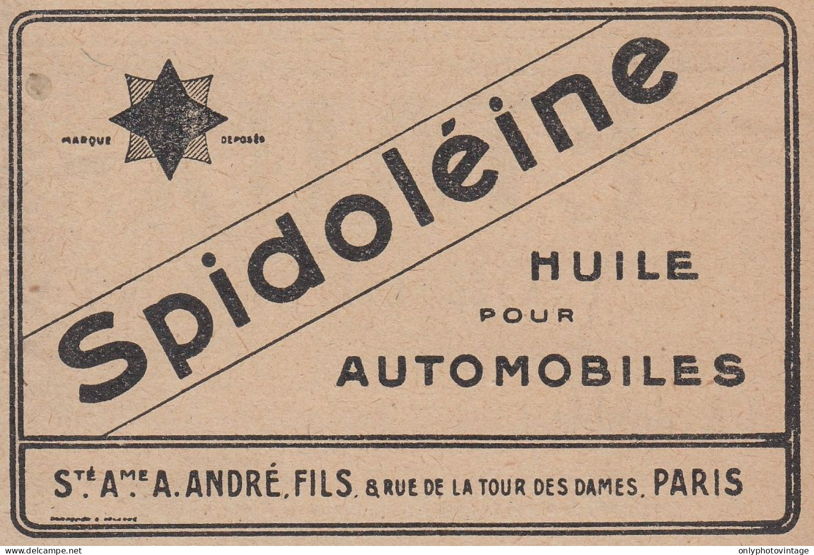 SPIDOLEINE Huile Pour Automobiles - 1920 Vintage Advertising - Pubblicit�  - Publicités