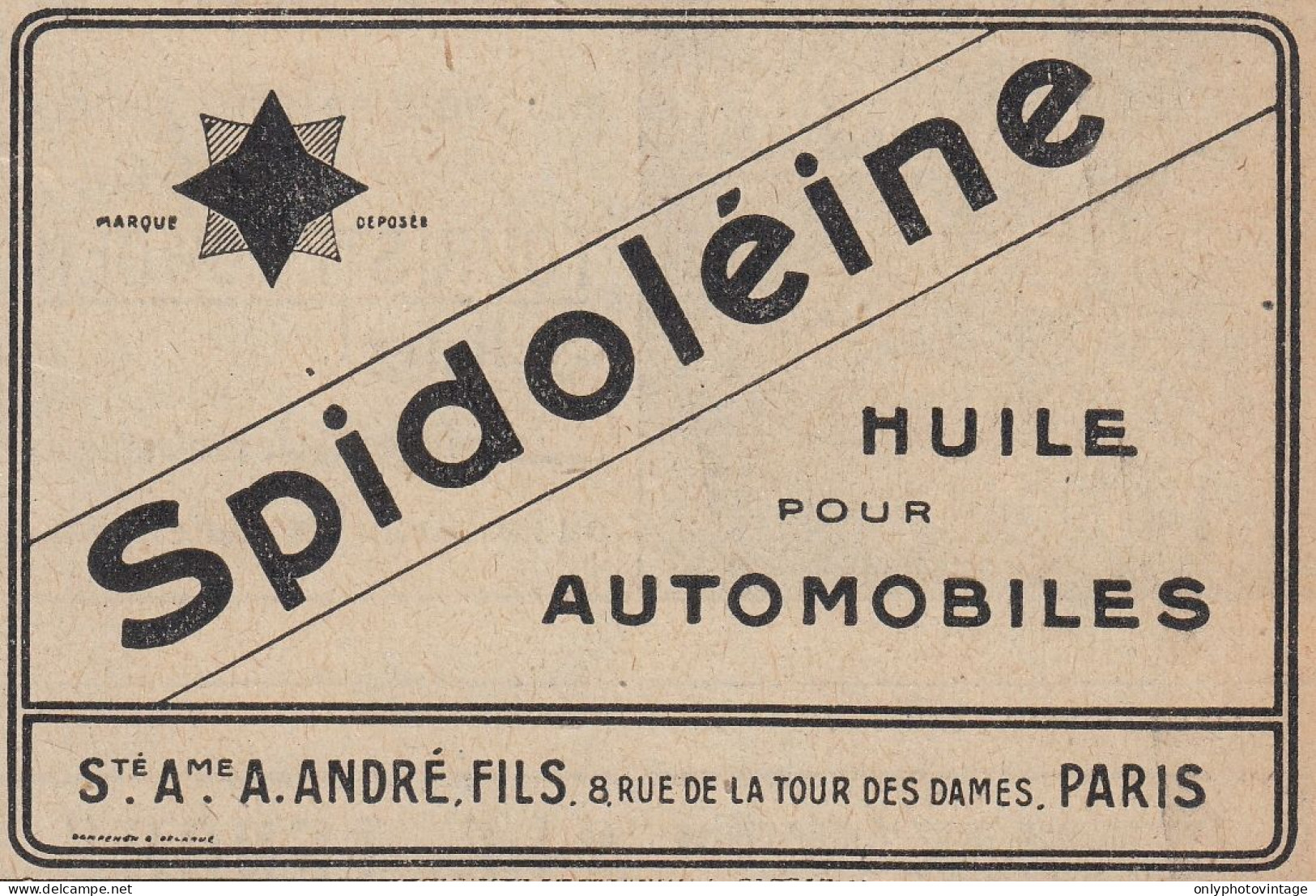 SPIDOLEINE Huile Pour Automobiles - 1920 Vintage Advertising - Pubblicit�  - Publicités