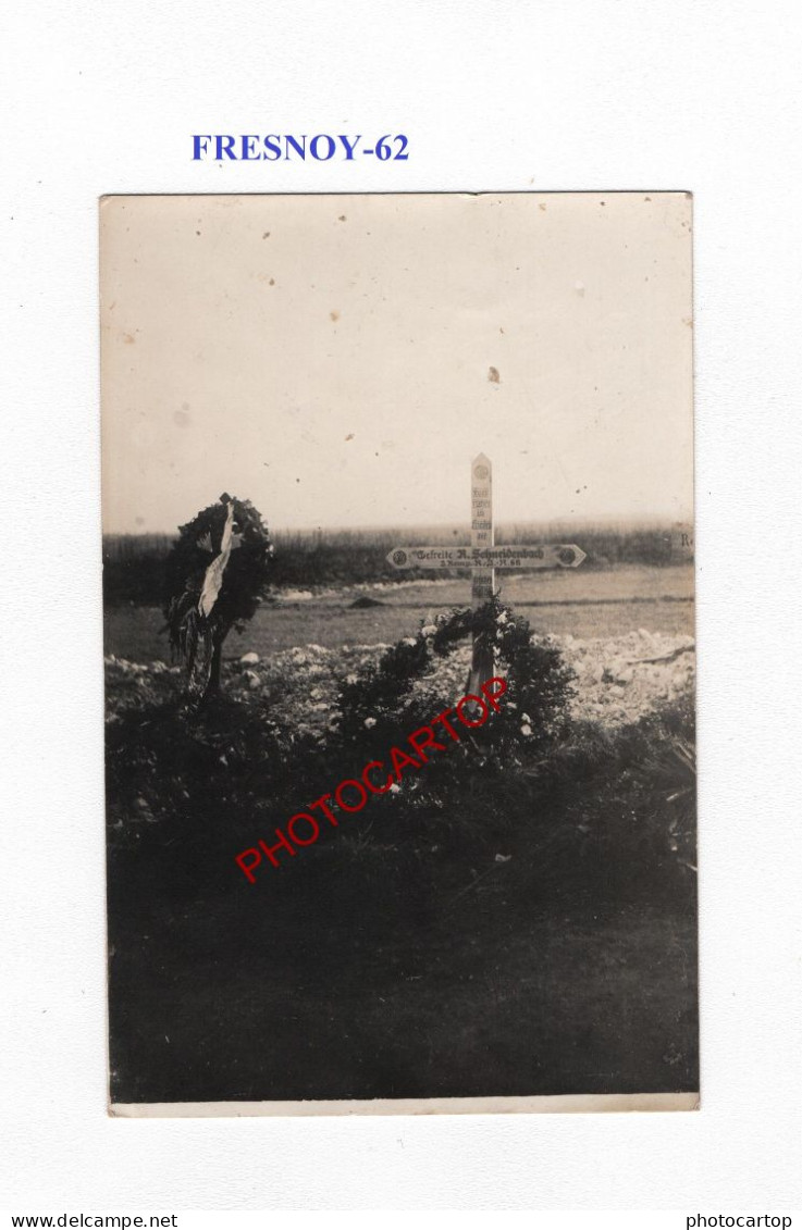 FRESNOY-62-Tombe SCHNEIDENBACH-Cimetiere-CARTE PHOTO Allemande-GUERRE 14-18-1 WK-MILITARIA- - War Cemeteries