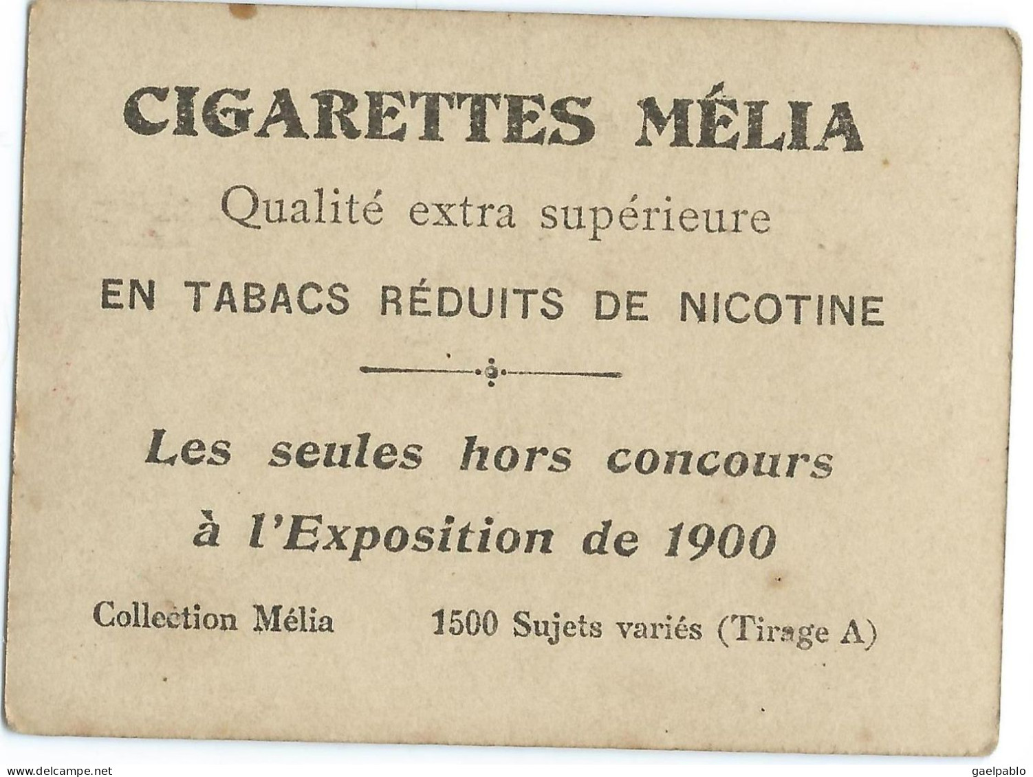 CIGARETTES MELIA -   LUTECE   - Tirage A - Melia