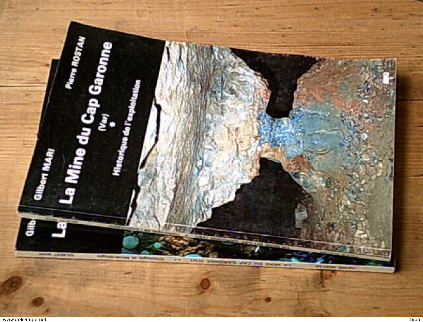 La Mine Du Cap Garonne (Var) - Complet En Deux Volumes - Other & Unclassified