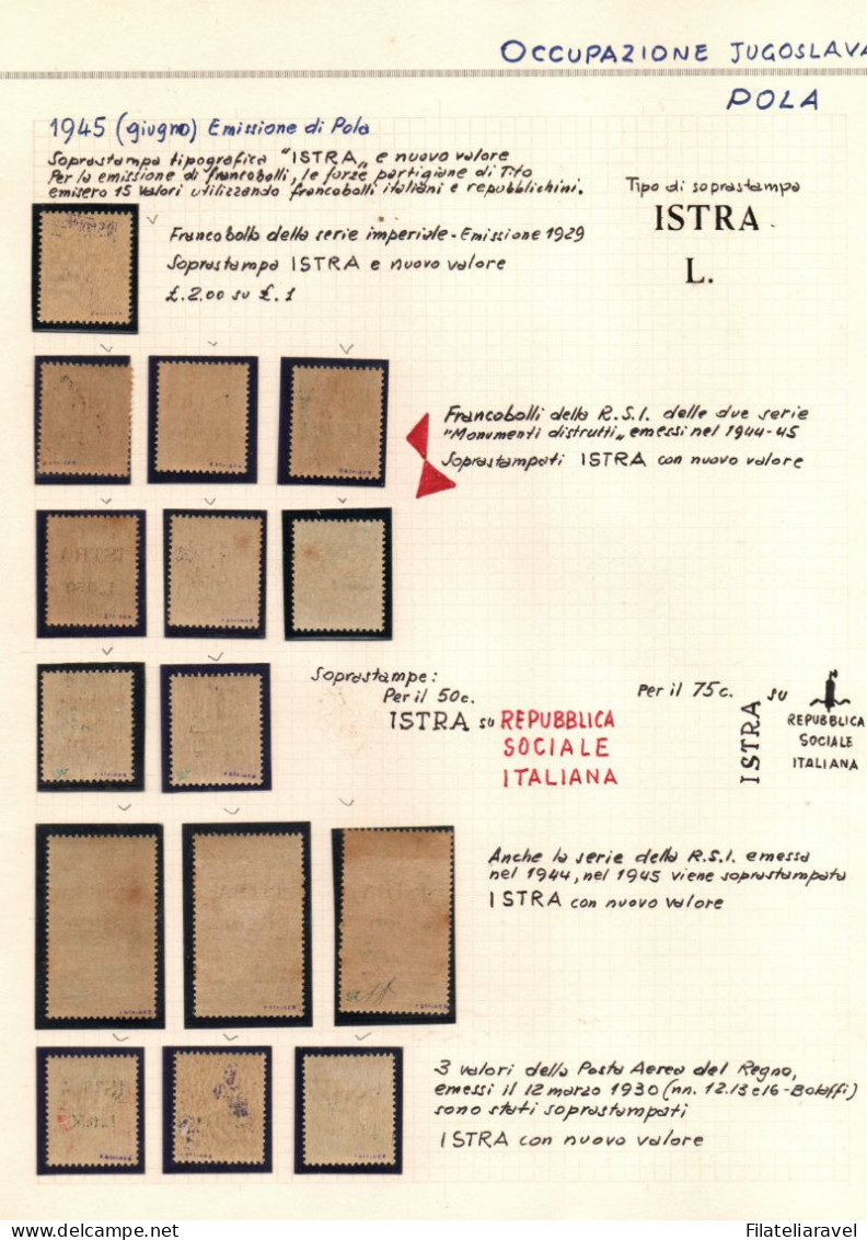OCCUPAZIONE JUGOSLAVA  ISTRIA (POLA) 1945 Francobolli Di Italia Soprastampati - Catalogo N. 22/36 E N. 37/40. - Occ. Yougoslave: Trieste