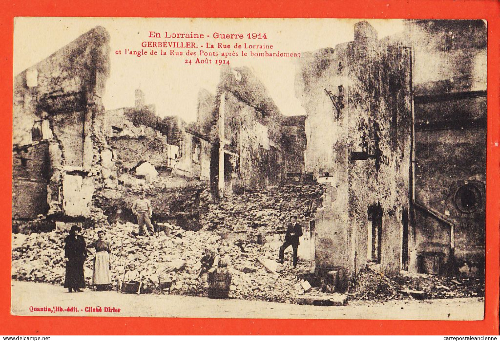 05130 / ⭐ ◉ Lisez Destruction Villages Poilu 5 Janvier 1915 GERBEVILLER Angle Rue LORRAINE-PONTS QUANTIN Cliché DIRIER - Gerbeviller