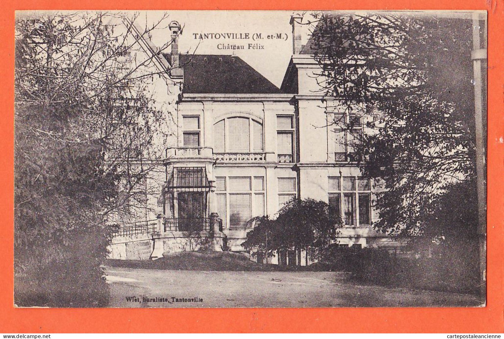 05153 / ⭐ ◉ TANTONVILLE 54-Meurthe Moselle Chateau FELIX ( Tourtel ) 1918 Edition Buraliste WIET - Other & Unclassified