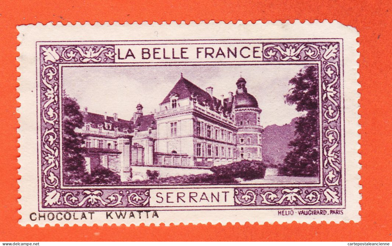 05214 / ⭐ ◉ Chateau SERRANT 49-St-Georges-sur-Loire Chocolat KWATTA Vignette Collection BELLE FRANCE HELIO-VAUGIRARD - Toerisme (Vignetten)