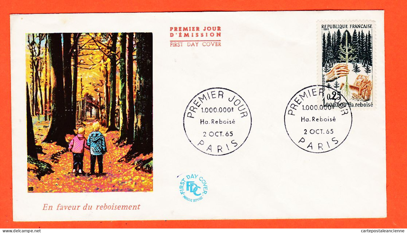 05205 ● FDC En Faveur Du REBOISEMENT 1.000.000 Hectares Reboisé Premier 1er Jour Emission PARIS 2 Octobre 1965 F.D.C - 1960-1969