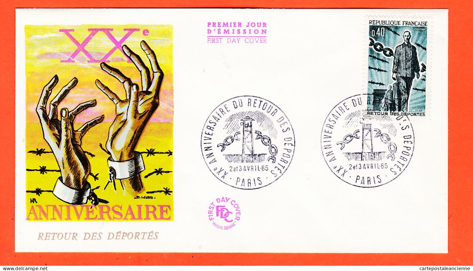 05203 ● FDC XXe Anniversaire Retour Déportés Premier 1er Jour Emission PARIS 2-3 Avril 1965 F.D.C First Day Cover - 1960-1969