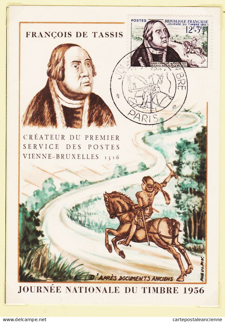 05164 ● Carte Maximum François De TASSIS Créateur Service VIENNE-BRUXELLES 1516 Par PHEULPIN  Journée Timbre PARIS 1956 - 1950-1959