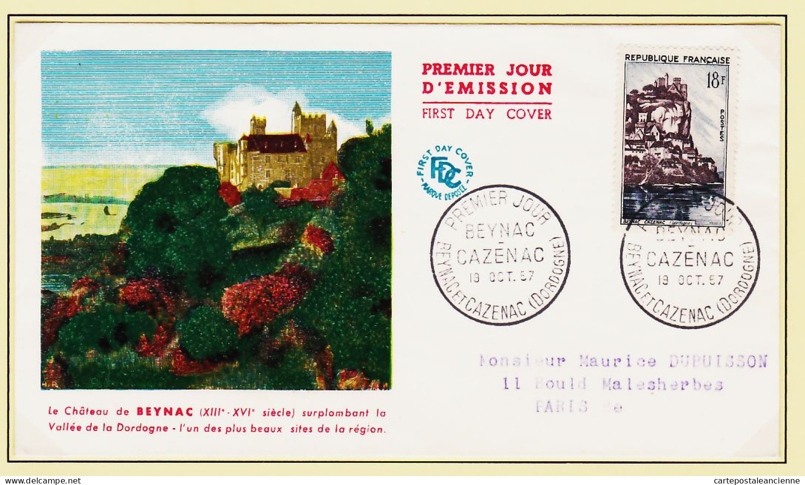 05167 ● F.D.C Relief Chateau De BEYNAC Vallée DORDOGNE Premier 1er Jour Emission CAZENAC 19-10-1957 à Maurice DUBUISSON - 1950-1959