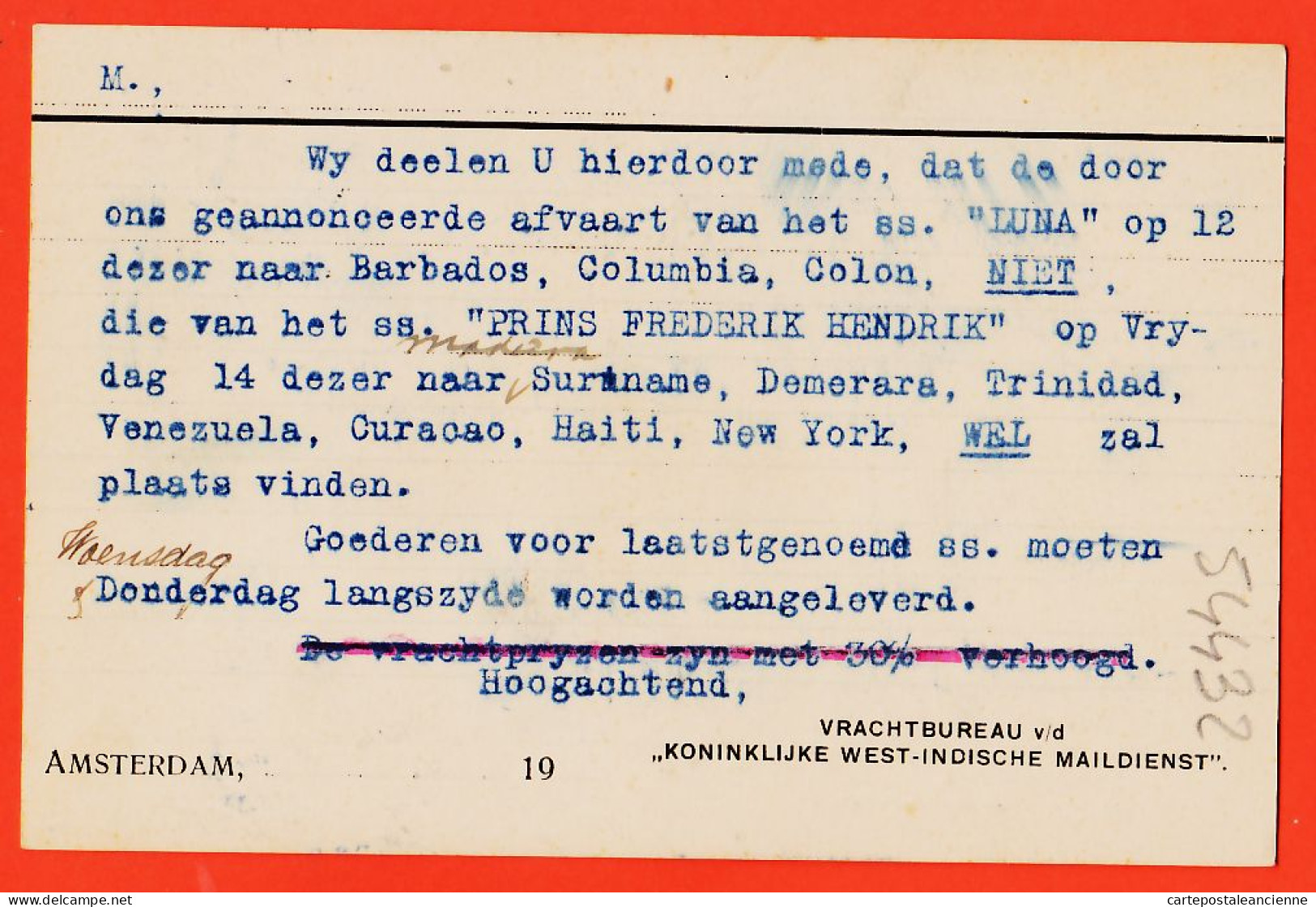 05092 ● AMSTERDAM Vrachtbureau V/d Koninklijke West-Indische Maildienst 1900s S.S LUNA SS. PRINS FREDERICK HENDRIK - Covers & Documents