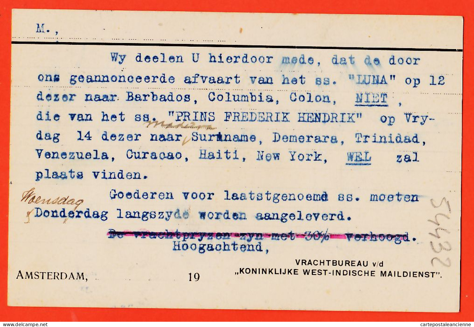 05092 ● AMSTERDAM Vrachtbureau V/d Koninklijke West-Indische Maildienst 1900s S.S LUNA SS. PRINS FREDERICK HENDRIK - Briefe U. Dokumente