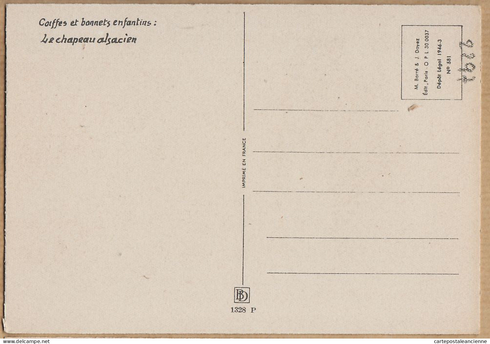 05294 ● Coiffe Alsace Le CHAPEAU ALSACIEN - JACK BONNEFOY- BARRE DAYEZ 1328 P Coiffes Bonnets Enfantins Dépot 1946-3 - Alsace