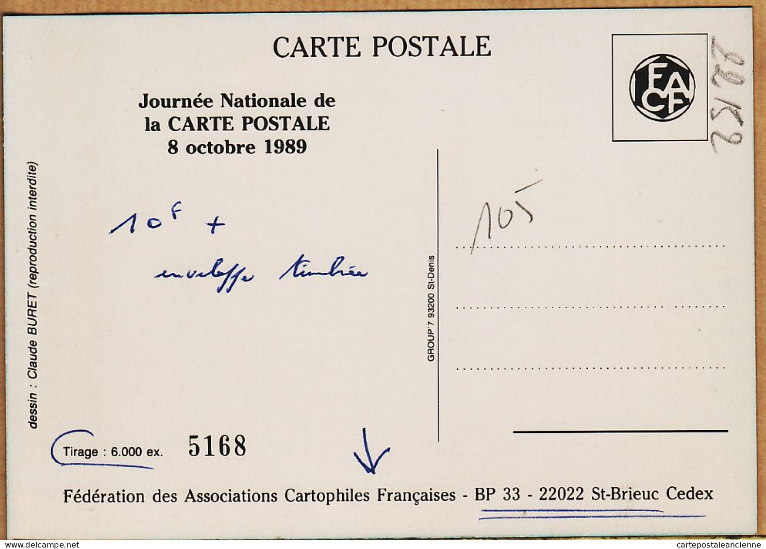 05356 ● JOURNEE NATIONALE CARTE POSTALE 1989 Dessin Claude BURET Exemplaire N°5168/6000 FACF Saint BRIEUC - Bourses & Salons De Collections