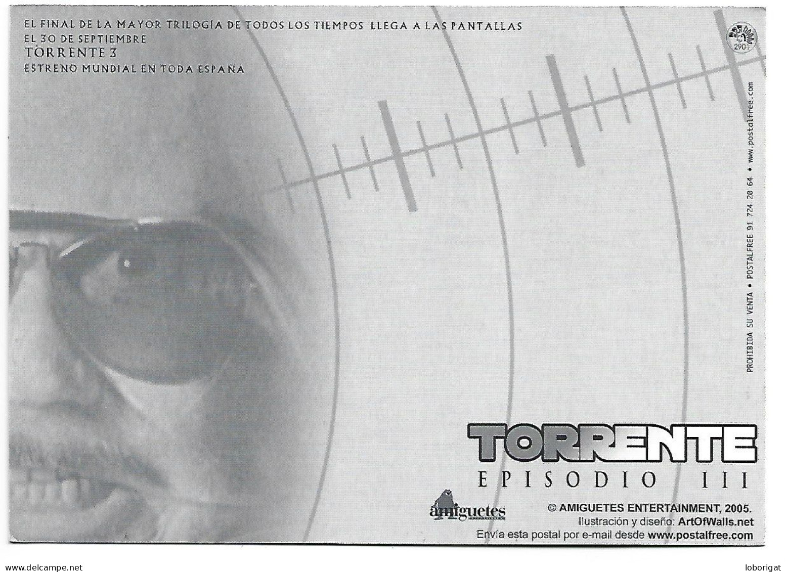" TORRENTE III ".- LA TRANSFORMACION SE HA COMPLETADO - Plakate Auf Karten