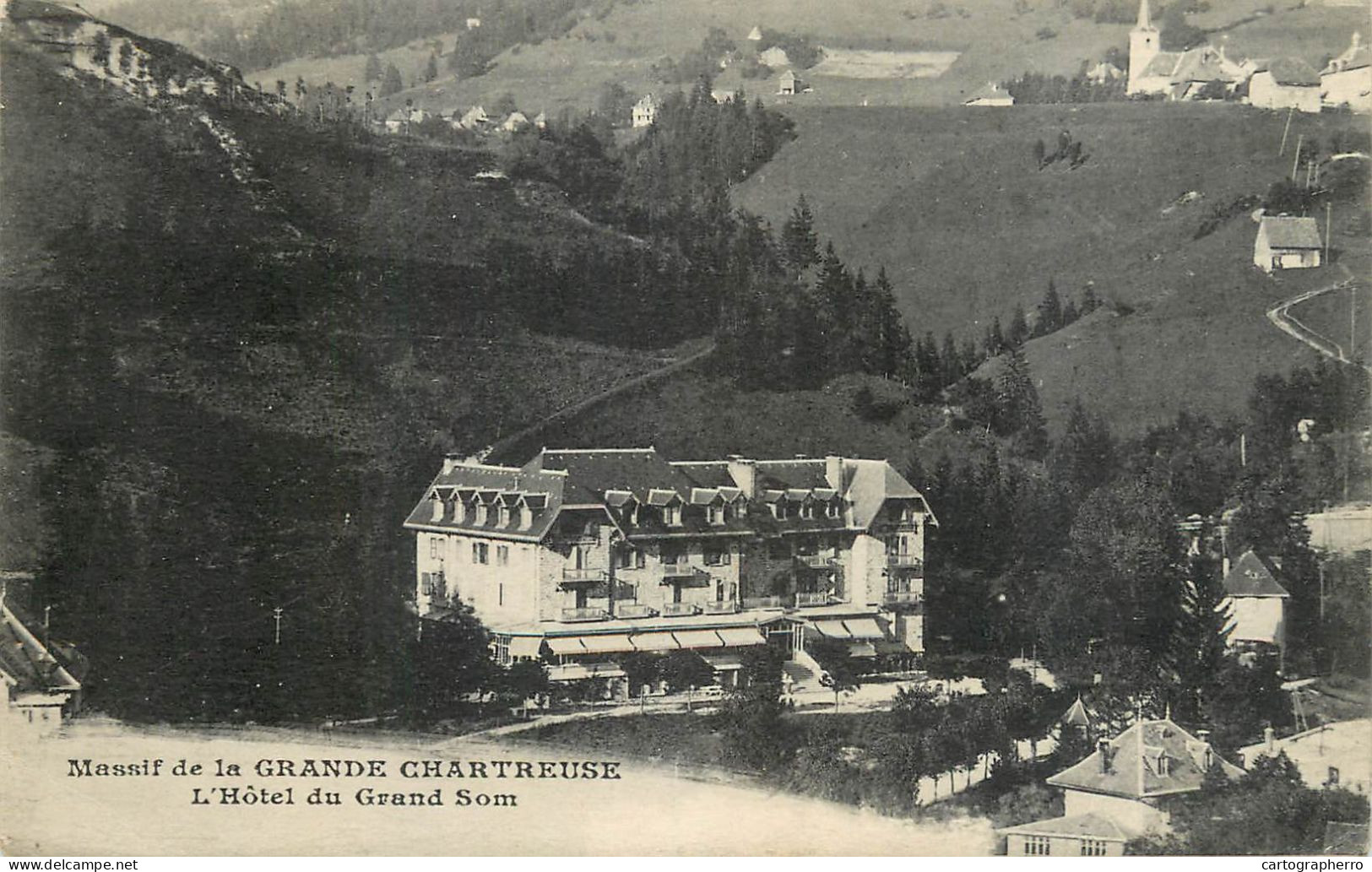 Postcard France Massif De La Grande Chartreuse L' Hotel Du Grand Som - Andere & Zonder Classificatie