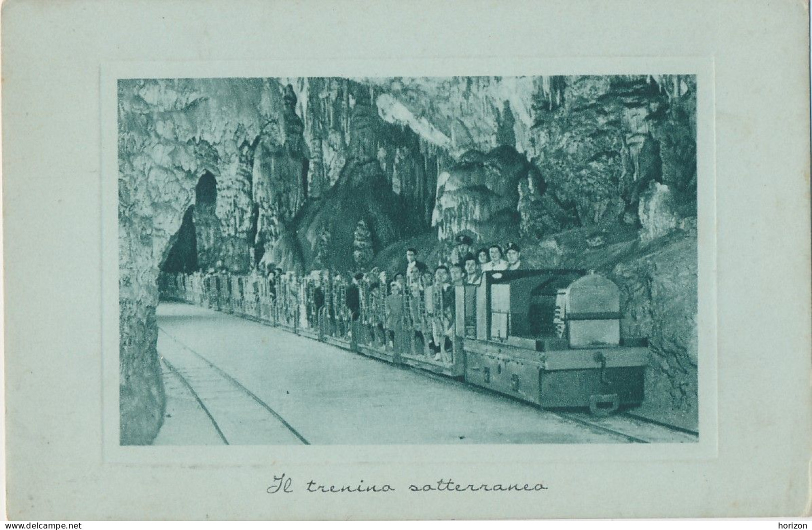 2h.533   Le Grotte Di POSTUMIA - Il Trenino Sotterraneo - Slovénie