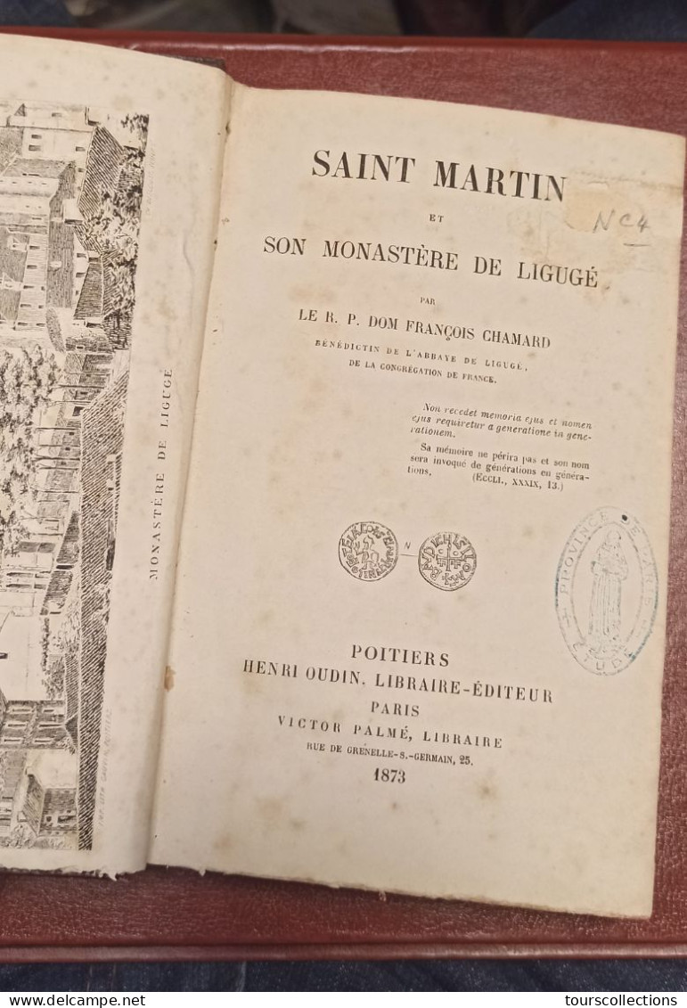 Livre Du 19° Siècle (1873) Du Monastère Abbaye De Ligugé (86) Vie De Saint Martin -  Poitiers Henri Oudin Editeur - Religion