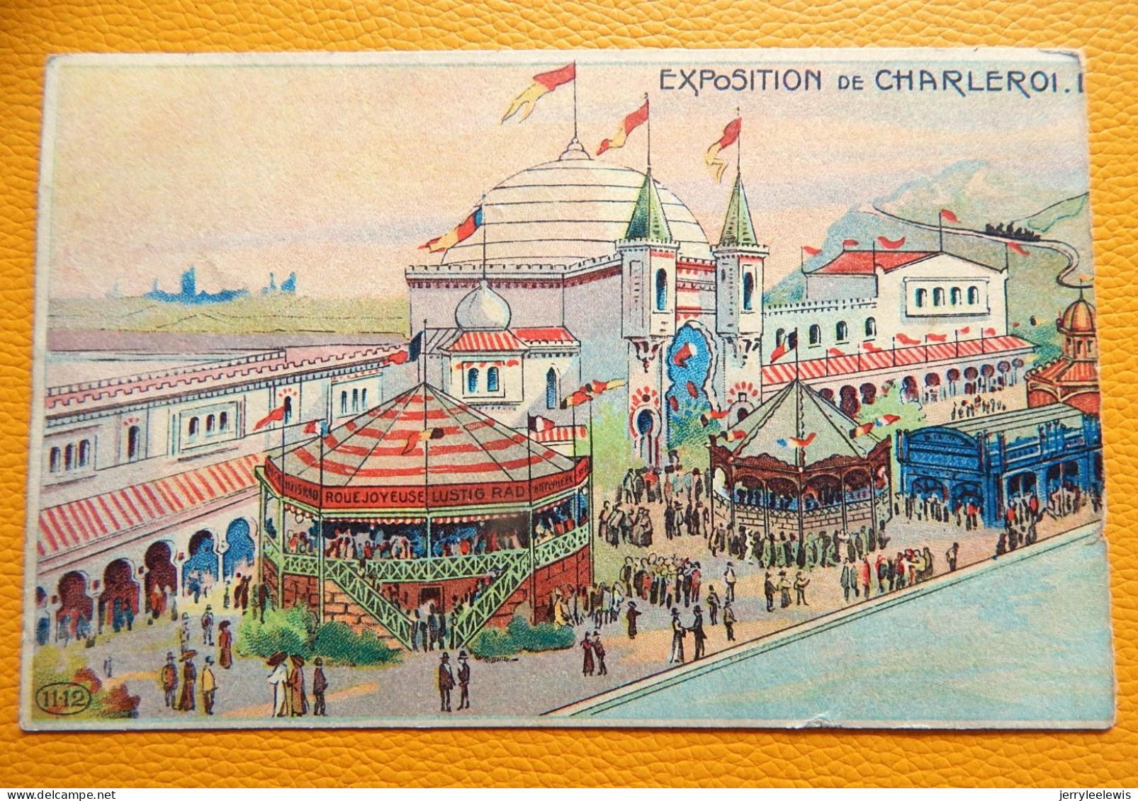 CHARLEROI  EXPOSITION DE 1911  -    Luna-Gardens - Attarctions - Charleroi