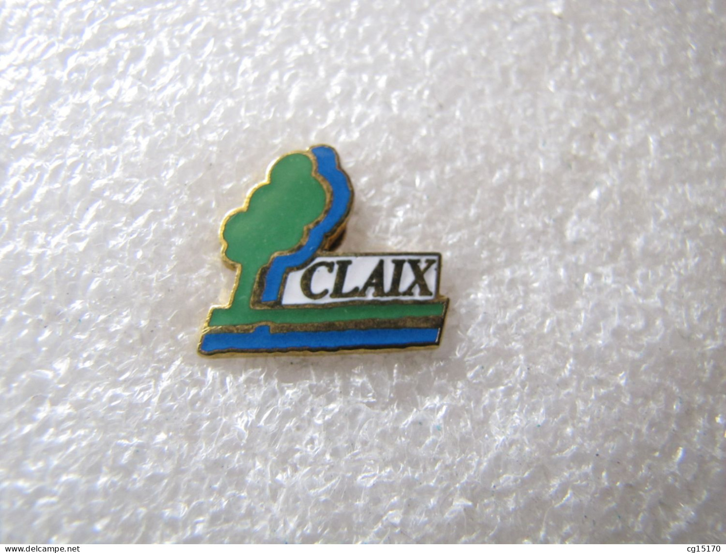 PIN'S   CLAIX     Email Grand Feu - Andere & Zonder Classificatie
