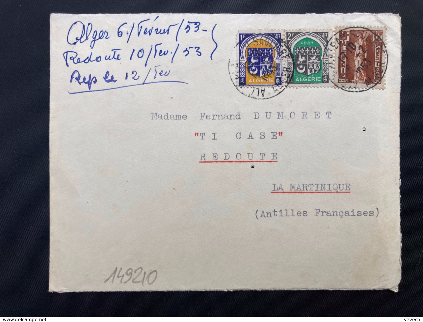 LETTRE Par Avion Pour La MARTINIQUE (REDOUTE) TP CHERCHEL 12F + ORAN 2F + 1F OBL.6-2 1953 ALGER PLATEAU SAULIERE - Brieven En Documenten