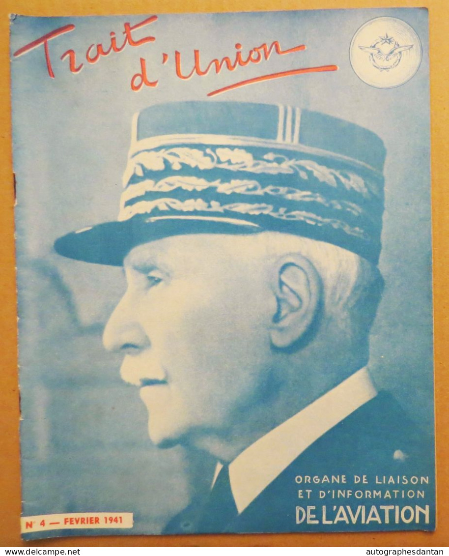 ● Journal TRAIT D'UNION - L'AVIATION - Maréchal PETAIN Février 1941 - Général Bergeret - Légion D'honneur Médailles Ww1 - Französisch